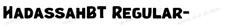 HadassahBT Regular字体转换 HadassahBT Regular字体转换